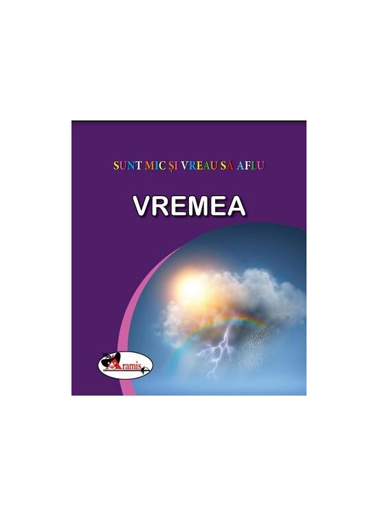 Copertă produs Vremea. Sunt mic și vreau să aflu - gallery big 1