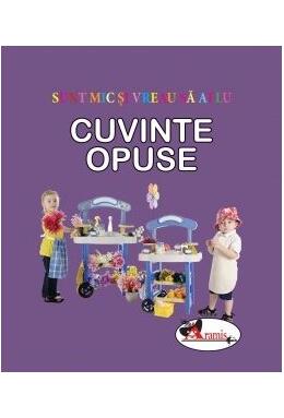 Copertă produs Cuvinte opuse. Sunt mic și vreau să aflu