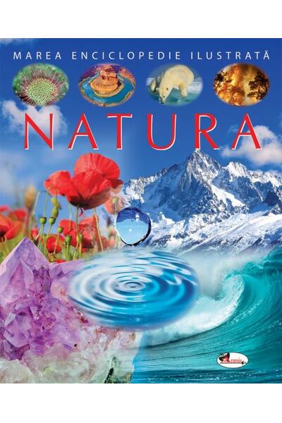 Natura. Marea enciclopedie ilustrată