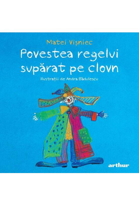 Copertă produs Povestea regelui supărat pe clovn