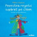 Copertă produs Povestea regelui supărat pe clovn - gallery small 