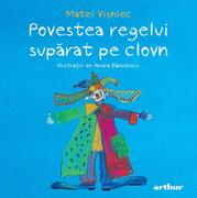 Povestea regelui supărat pe clovn