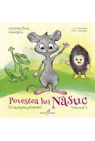 Copertă produs &Icirc;n căutarea prieteniei. Povestea lui Năsuc (Vol.1)