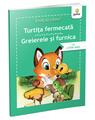 Copertă produs Turtița fermecată &bull; Greierele și furnica - thumb 1