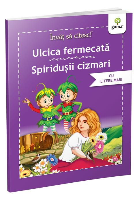 Copertă produs Ulcica fermecată &bull; Spiridușii cizmari
