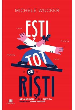 Copertă produs Esti tot ce riști
