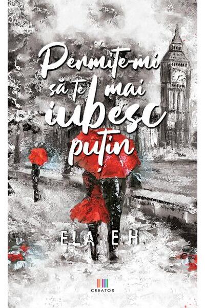 Permite-mi să te mai iubesc puțin