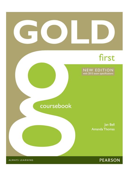 Copertă produs Gold First New Edition Coursebook - gallery big 1