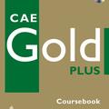 Copertă produs CAE Gold Plus Coursebook, CD ROM Pack - gallery small 