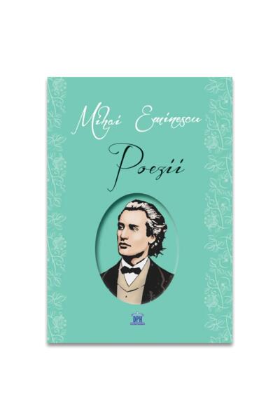 Mihai Eminescu: Viața și opera