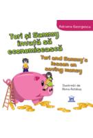 Copertă produs Tori și Sammy &icirc;nvață să economisească