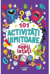 Copertă produs 101 activități uimitoare pentru copii isteți