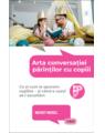 Copertă produs Arta conversației părinților cu copiii - thumb 1