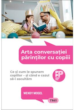 Copertă produs Arta conversației părinților cu copiii