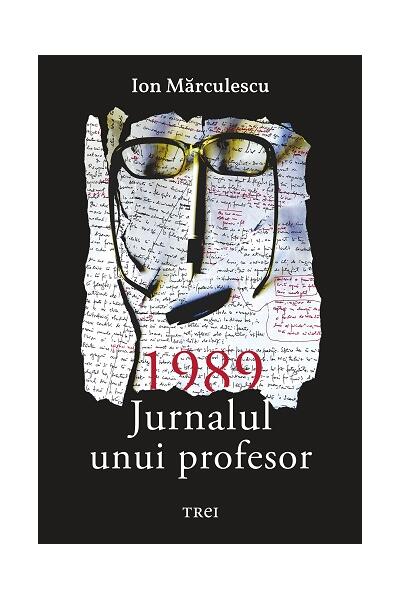 1989. Jurnalul unui profesor