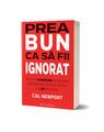 Copertă produs Prea bun ca să fii ignorat - thumb 1