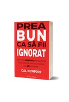 Imagine produs Prea bun ca să fii ignorat
