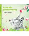 Copertă produs A venit primavara! - thumb 1