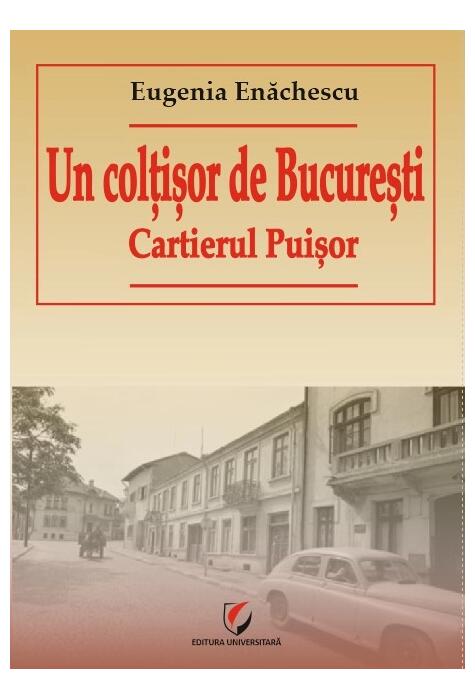 Copertă produs Un colțișor de București. Cartierul Puișor