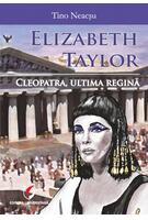 Imagine produs Elizabeth Taylor. Cleopatra, ultima regină
