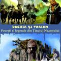 Copertă produs Dochia si Traian. Povesti si legende din Tinutul Neamtului - gallery small 