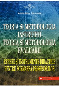 Copertă produs Teoria și metodologia instruirii. Teoria și metodologia evaluării