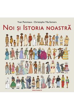 Copertă produs Noi și Istoria noastră