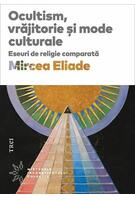 Imagine produs Ocultism, vrăjitorie si mode culturale