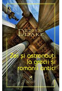Copertă produs Zei și astronauți la grecii și romanii antici