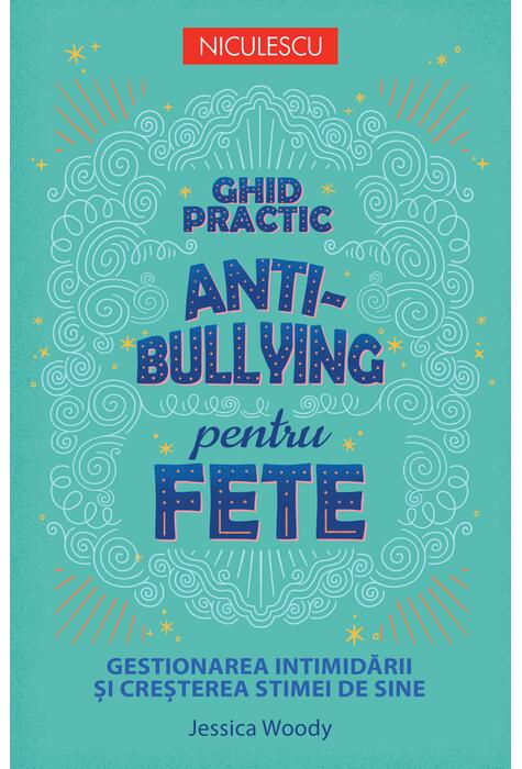 Copertă produs Ghid practic antibullying pentru fete