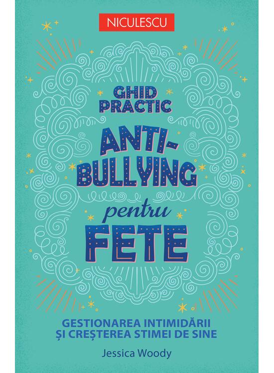 Copertă produs Ghid practic antibullying pentru fete - gallery big 1