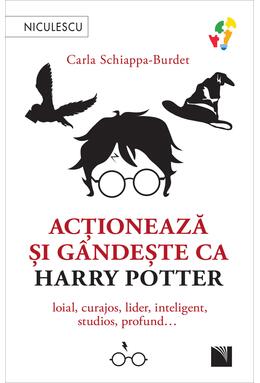 Copertă produs Acționează și g&acirc;ndește ca Harry Potter