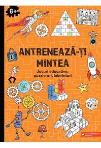Copertă produs Antrenează-ți mintea! (8 ani +)