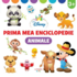 Copertă produs Animale. Prima mea enciclopedie (3 ani+)