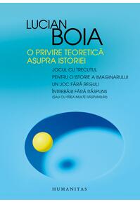 Copertă produs O privire teoretică asupra istoriei
