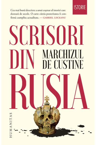 Scrisori din Rusia: Rusia &icirc;n 1839