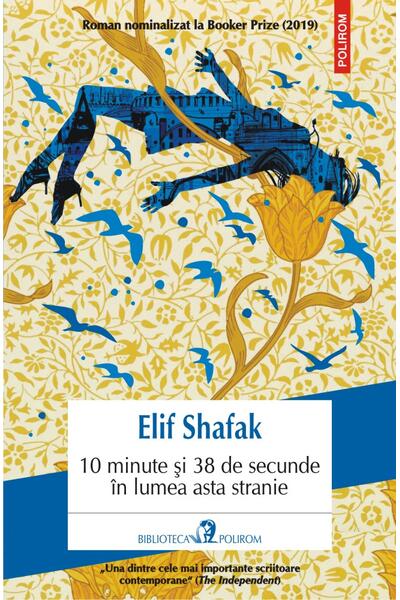 10 minute și 38 de secunde &icirc;n lumea asta stranie