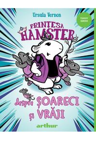 Copertă produs Despre șoareci și vrăji. Prințesa Hamster (Vol. 2) - HC