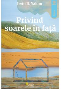 Copertă produs Privind soarele &icirc;n faţă