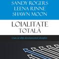 Copertă produs Loialitate totală - gallery small 