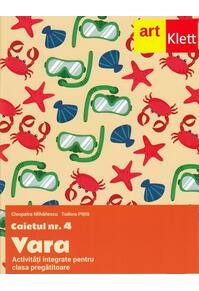 Copertă produs Clasa pregătitoare. Caietul #4. Vara. Activități integrate