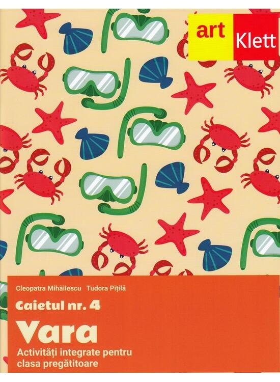 Copertă produs Clasa pregătitoare. Caietul #4. Vara. Activități integrate - gallery big 1