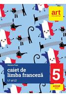 Imagine produs Limba franceză. Caiet pentru clasa a V-a L1 şi L2