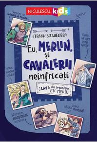Copertă produs Eu, Merlin, și cavalerii neînfricați