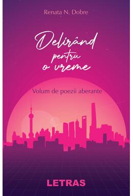 Copertă produs Delir&acirc;nd pentru o vreme