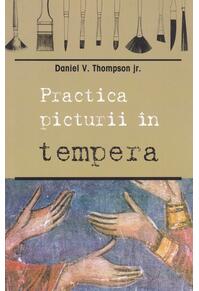 Copertă produs Practica picturii &icirc;n tempera