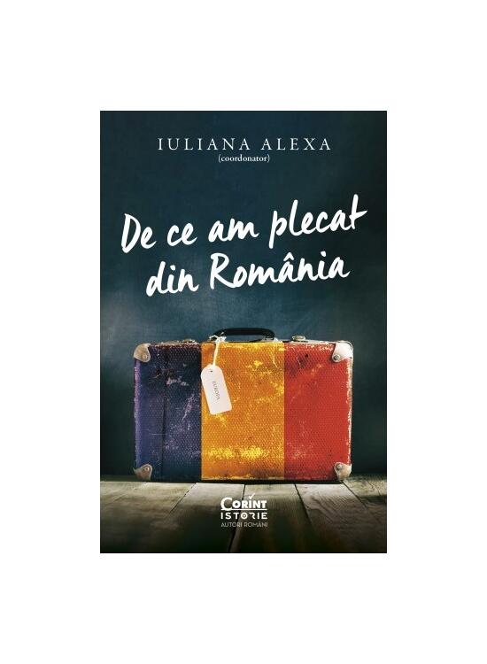 Copertă produs De ce am plecat din Rom&acirc;nia - gallery big 1