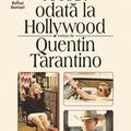 Copertă produs A fost odată la Hollywood - gallery small 