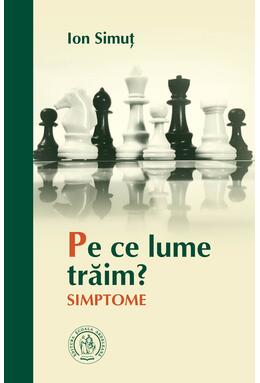 Copertă produs Pe ce lume trăim? Simptome