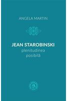 Imagine produs Jean Starobinski, plenitudinea posibilă